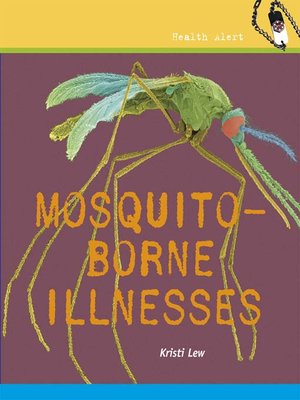cover image of Mosquito-Borne Illnesses